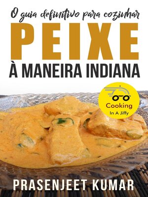 cover image of O Guia Definitivo Para Cozinhar Peixe À Maneira Indiana